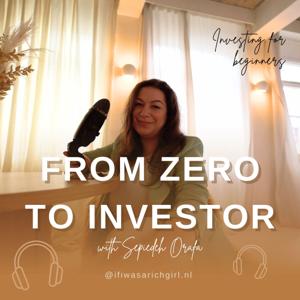 From Zero to Investor