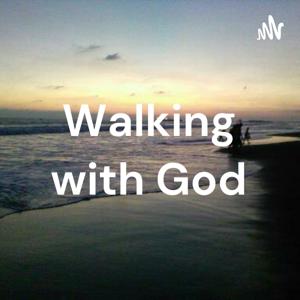 Walking with God