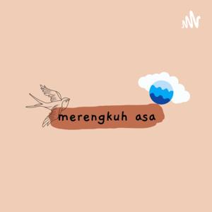 Merengkuh Asa