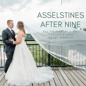 The Asselstines After Nine