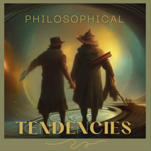 Philosophical Tendencies