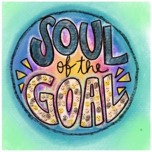 Soul of the Goal