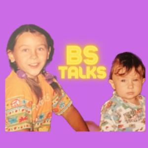 BS TALKS