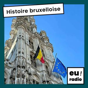 Histoire Bruxelloise