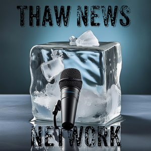 Thaw News Network