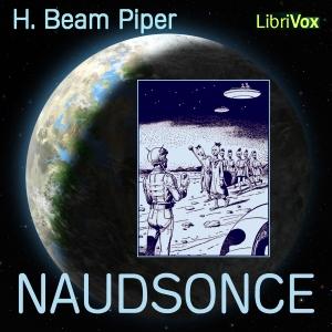 Naudsonce by H. Beam Piper (1904 - 1964)