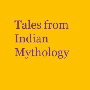 Tales from Indian Mythology