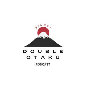 Double Otaku