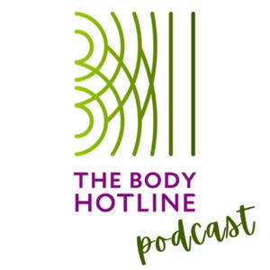 The Body Hotline Podcast