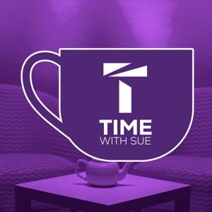 Tea Time with Sue