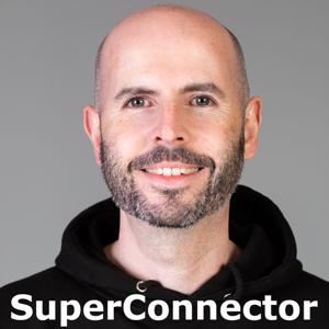 SuperConnector Show - entrepreneurs, startups & business growth stories