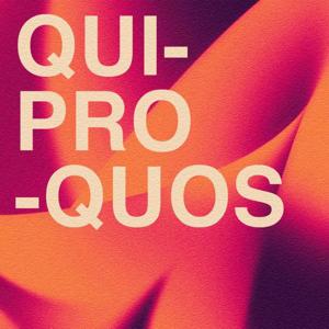 QUIPROQUOS