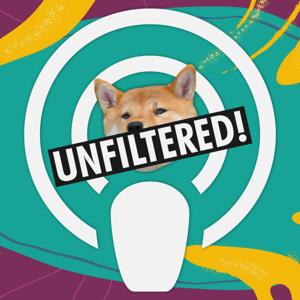 Unfiltered!