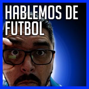 Hablemos de Futbol