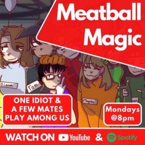 Meatball Magic: Among Us