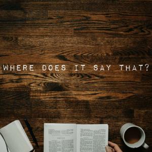 Where Does It Say That?