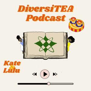 DiversiTEA avec Kate et Lulu
