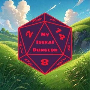 My isekai Dungeon