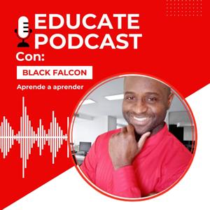 EDUCATE PODCAST con Black Falcon