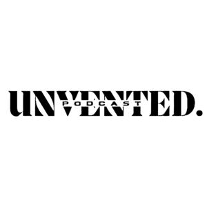 UNVENTED Podcast