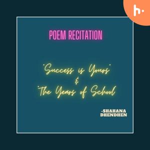 " Success is Yours" & "The Years of School"