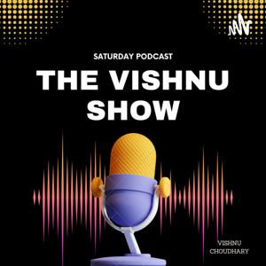 THE VISHNU SHOW