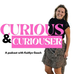 Curious and Curiouser