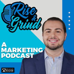 Rise and Grind - Marketing Blog