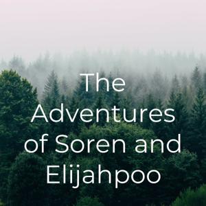 The Adventures of Soren and Elijahpoo
