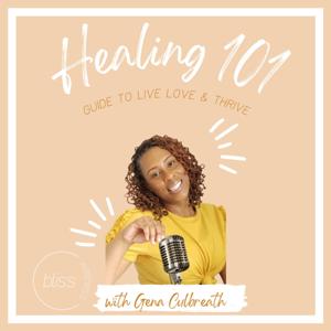 C. Bliss Wellness Presents: Healing 101