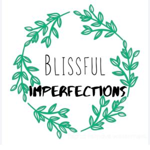 Blissful Imperfections