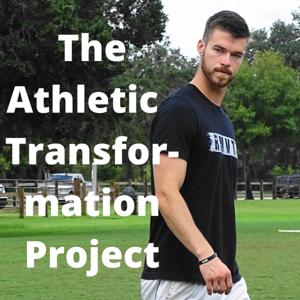 The Athletic Transformation Project