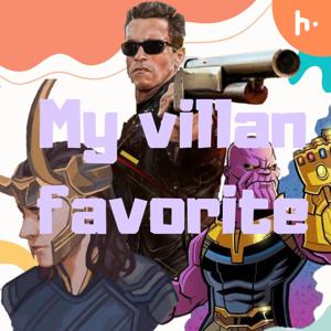 My favorite villan