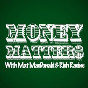 Money Matters: A Real Estate & Mortgage Podcast