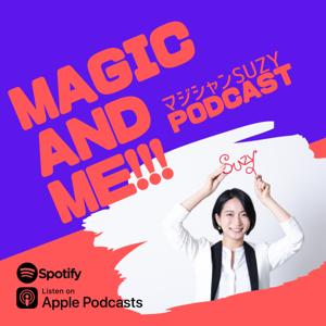MAGIC AND ME!!!
