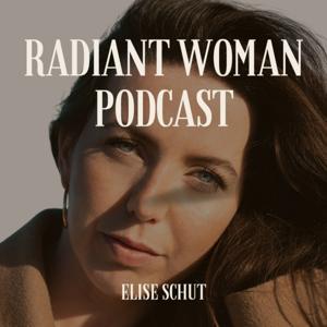 Radiant Woman Podcast
