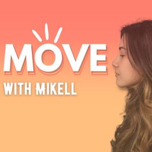 Move with Mikell