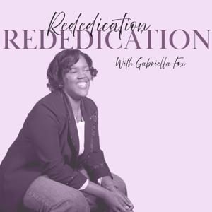 Rededication with Gabriella Fox