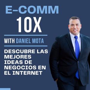 Daniel Mota E-COMM10X APRENDE DE COMERCIO EN LÍNEA
