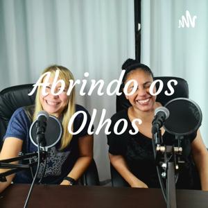Abrindo os Olhos