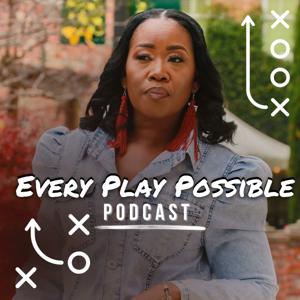 Every Play Possible