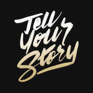 Tell Your Story