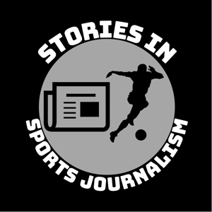 Stories in Sports Journalism