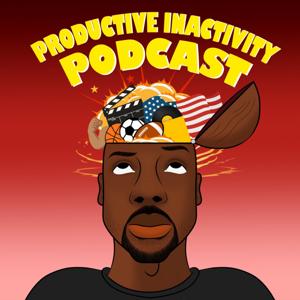 Productive Inactivity Podcast