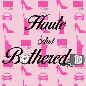 Haute and Bothered