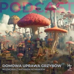 Domowa uprawa grzybów