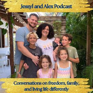 Jessyl and Alex Podcast