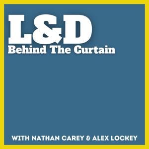 L&D Behind The Curtain