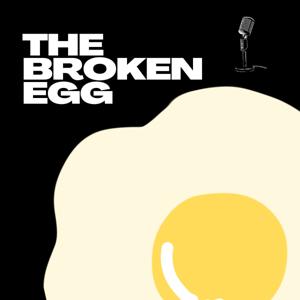 The Broken Egg