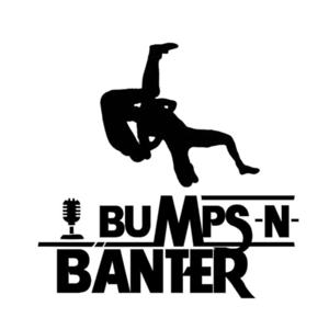 Bumps & Banter
